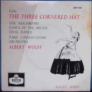 Falla - Albert Wolff, Paris Conservatoire Orchestra - The Three Cornered Hat FLAC