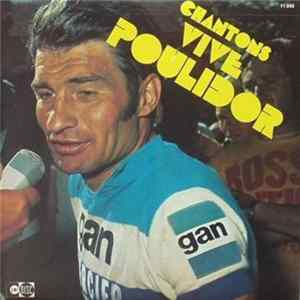 Les Ecoliers De Bondy, Orchestre Bernard Gérard - Chantons Vive Poulidor FLAC