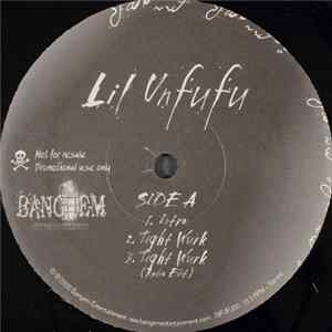 Lil Unfufu - Tight Wurk FLAC