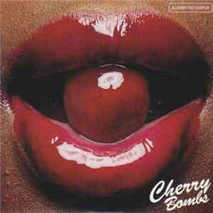Various - Cherry Bombs FLAC