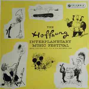 Gerard Hoffnung - The Hoffnung Interplanetary Music Festival, 1958 FLAC