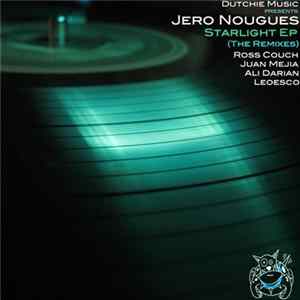 Jero Nougues - Starlight EP (The Remixes) FLAC