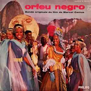 Antonio Carlos Jobin, Luis Bonfa - Orfeu Negro - Bande Originale Du Film De Marcel Camus FLAC