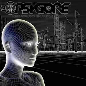 Psygore - Simulacra And Simulation FLAC