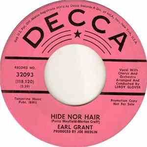 Earl Grant - Hide Nor Hair FLAC