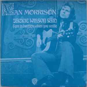 Van Morrison - Jackie Wilson Said (I'm In Heaven When You Smile) FLAC