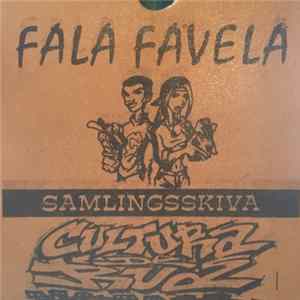 Various - Fala Favela - Samlingsskiva Cultura de Rua FLAC