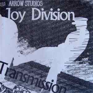 Joy Division - Transmission (Arrow Studios) FLAC