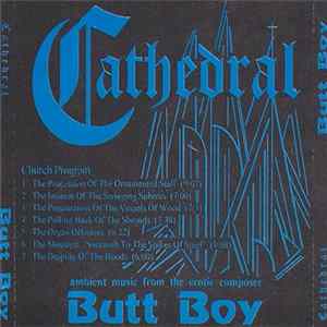 Butt Boy - Cathedral FLAC