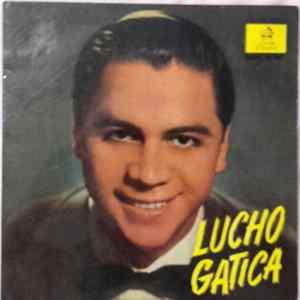 Lucho Gatica - Lucho Gatica FLAC