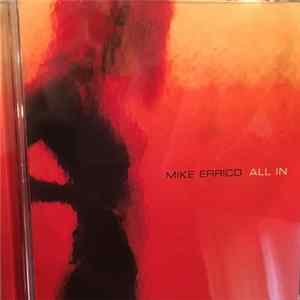 Mike Errico - All In FLAC