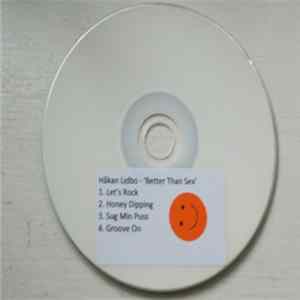 Håkan Lidbo - Better Than Sex FLAC
