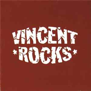 Vincent Rocks - Vincent Rocks FLAC