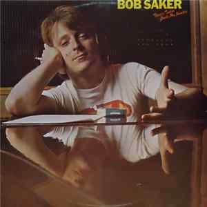 Bob Saker - They've Taken Back My Number FLAC