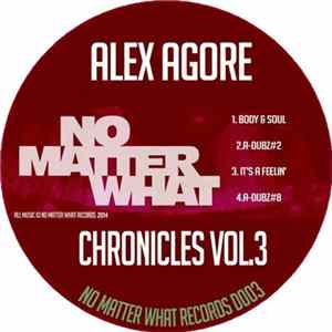 Alex Agore - Chronicles Vol.3 FLAC