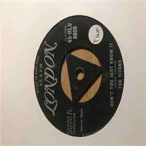 The Titans - Don't You Just Know It FLAC