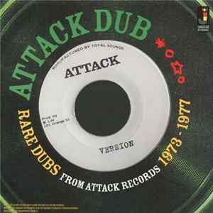 Various - Attack Dub Rare Dubs From Attack Records 1973 - 1977 FLAC