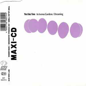 The Lilac Time - In Iverna Gardens / Dreaming FLAC