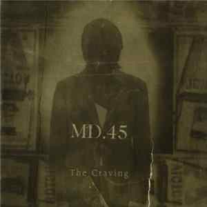 MD.45 - The Craving FLAC