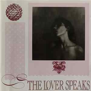 The Lover Speaks - The Lover Speaks FLAC
