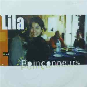 Lila Et Les Poinçonneurs - Lila Et Les Poinçonneurs FLAC