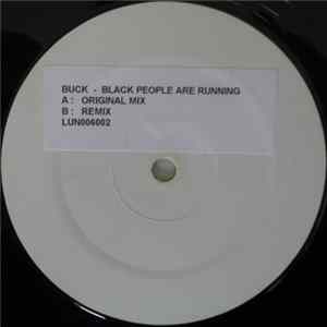 Buck - Black People Are Running FLAC