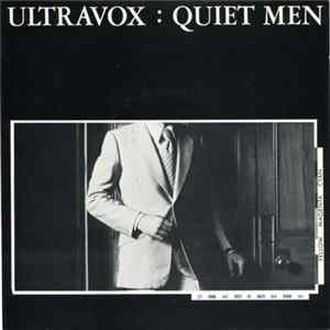 Ultravox - Quiet Men FLAC