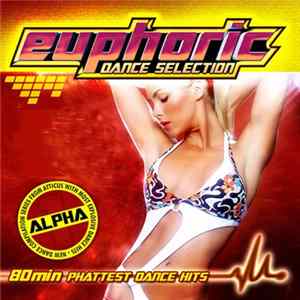 Various - Euphoric Dance Selection FLAC
