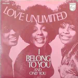 Love Unlimited - I Belong To You / And Only You FLAC