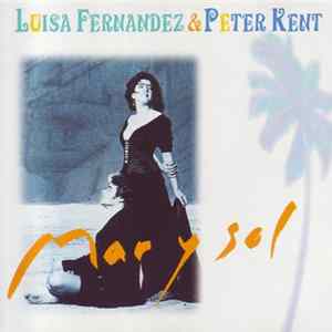 Luisa Fernandez & Peter Kent - Mar Y Sol FLAC