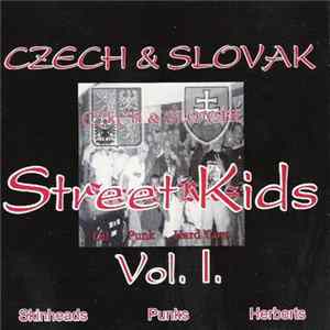 Various - Czech & Slovak Street Kids Vol. I. FLAC