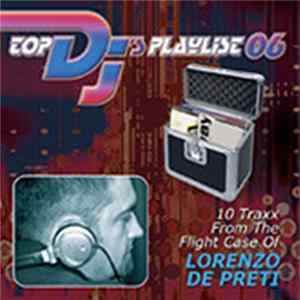 Lorenzo De Preti - Top DJ's Playlist 06 FLAC