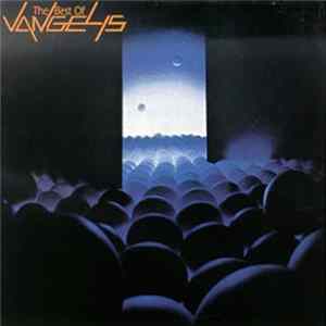 Vangelis - The Best Of Vangelis FLAC