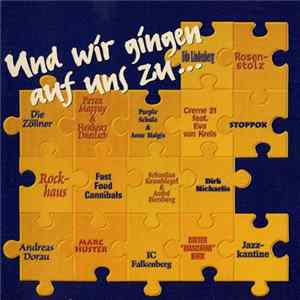 Various - Und Wir Gingen Auf Uns Zu... (Liedervereinigung) FLAC