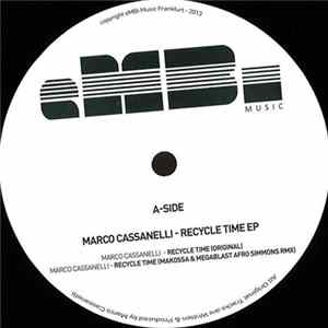 Marco Cassanelli - Recycle Time EP FLAC