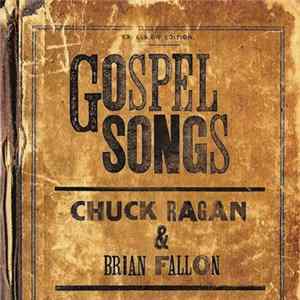 Chuck Ragan & Brian Fallon - Gospel Songs FLAC