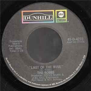 The Robbs - Last Of The Wine FLAC