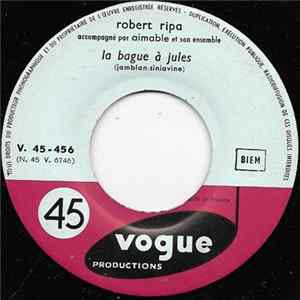 Robert Ripa - la Bague à Jules FLAC