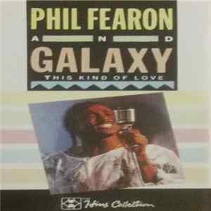 Phil Fearon & Galaxy - This Kind Of Love FLAC
