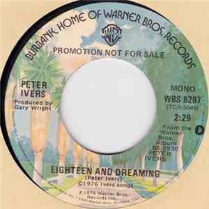 Peter Ivers - Eighteen And Dreaming FLAC