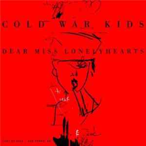 Cold War Kids - Dear Miss Lonelyhearts FLAC