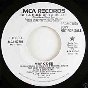 Mark Dee - Get A Hold Of Yourself FLAC