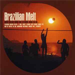 Various - Brazilian Melt FLAC