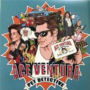 Various - Ace Ventura: Pet Detective (Motion Picture Soundtrack) FLAC