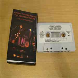Johnny Thunders & The Heartbreakers - Live At The Lyceum Ballroom, London, 1984 FLAC
