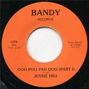 Jessie Hill - Ooh Poo Pah Doo FLAC