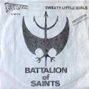 Battalion Of Saints - Sweaty Little Girls FLAC