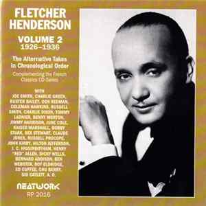 Fletcher Henderson - Volume 2 1926-1936 (The Alternative Takes In Chronological Order) FLAC