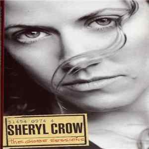 Sheryl Crow - The Globe Sessions FLAC