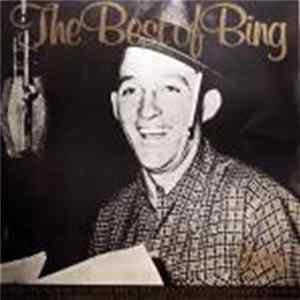Bing Crosby - The Best Of Bing FLAC